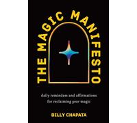Billy Chapata The Magic Manifesto (Copertina rigida) (PRESALE 22/10/2026)
