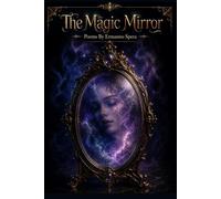 THE MAGIC MIRROR