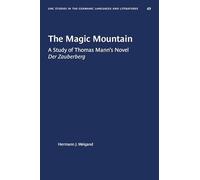 Hermann J. Weigand The Magic Mountain (Tascabile)