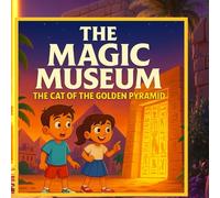 .The Magic Museum: The Cat of the Golden Pyramid