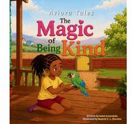 The Magic of Being Kind