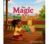 The Magic of Being Kind
