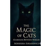 The Magic of Cats