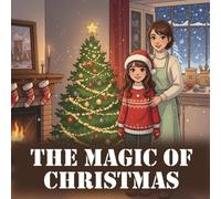The Magic of Christmas