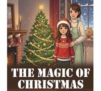 The Magic of Christmas