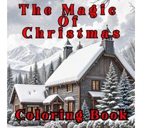The Magic of Christmas: 50 UNIQUE illustration of Christmas