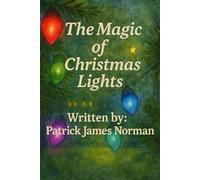The Magic of Christmas Lights
