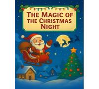The Magic of Christmas Night