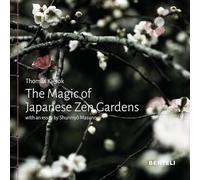 Thomas Kierok The Magic of Japanese Zen Gardens (Copertina rigida)