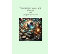 The magic of jewels and charms
