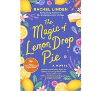 Rachel Linden The Magic of Lemon Drop Pie (Tascabile)