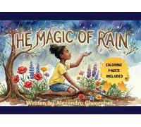 The Magic of Rain: A Children's Book About Self-Esteem, Kindness, and the Beauty of Diversity
