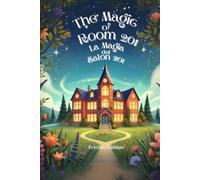 The Magic of Room 201