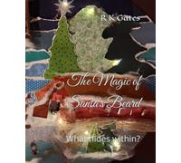 The Magic of Santa's Beard: What hides within?