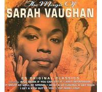 The Magic of Sarah Vaughan: 25 Original Classics by Sarah Vaughan (2002-01-28)