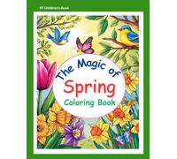 The Magic of Spring Coloring Book