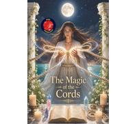 The Magic of the Cords