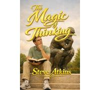The Magic of Thinking