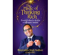 The Magic of Thinking Rich