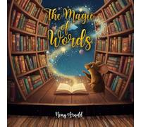 The Magic of Words