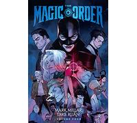 The Magic Order, Volume 4 by Mark Millar