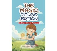 THE MAGIC PAUSE BUTTON