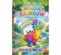 The Magic Rainbow