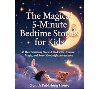 The Magical 5-minute Bedtime Stories: 35 Magical Bedtime Stories