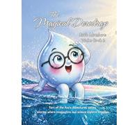The Magical Dewdrop: Ava's Adventures - Book 6