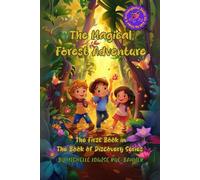 The Magical Forest Adventure