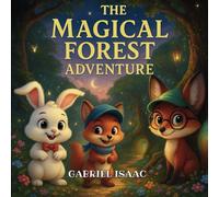 The Magical Forest Adventure