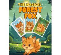 The Magical Forest Fox: Coloring Book