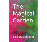 The Magical Garden