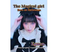 The Magical girl Born on Halloween: ハロウィン生まれの魔法少女