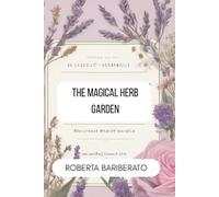 the magical herb garden