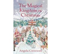 The Magical Kingdom of Christmas
