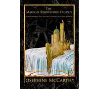 The Magical Knowledge Trilogy: Foundations: the Initiate: Contacts of the Adepts