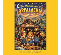 The Magical Land of Appalachia