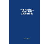 The Magical Math Map Adventure