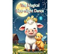 The Magical Moo-nlight Dance