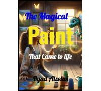 The Magical Paint That Came to Life