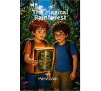 The Magical rainforest