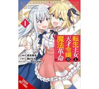 The magical revolution of the reincarnated princess and the genius young l...
