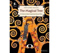 The Magical Tree (Copertina rigida) Children's Books Inspired by Famous Artworks