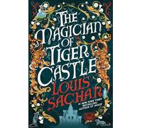 The Magician of Tiger Castle : the highly anticipated debut adult novel from the international bestselling author