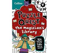 The Magician’s Library: Solve more than 100 puzzles in this adventure story for kids aged 7+: Mystery Puzzles for Kids