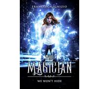 The Magician - We Won't Hide