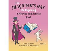The Magician's Hat: The Beginning - Colouring and Activity Book