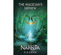 The Magician's Nephew [Lingua inglese]: Rack-Sized PB Edition