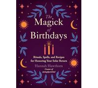 Hannah Hawthorn The Magick of Birthdays (Tascabile)